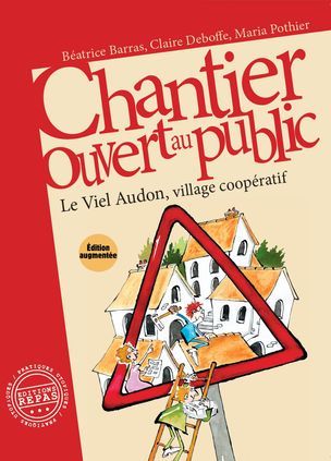 CHANTIER OUVERT AU PUBLIC Edition augmentée
